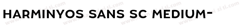 harminyos sans sc medium字体转换